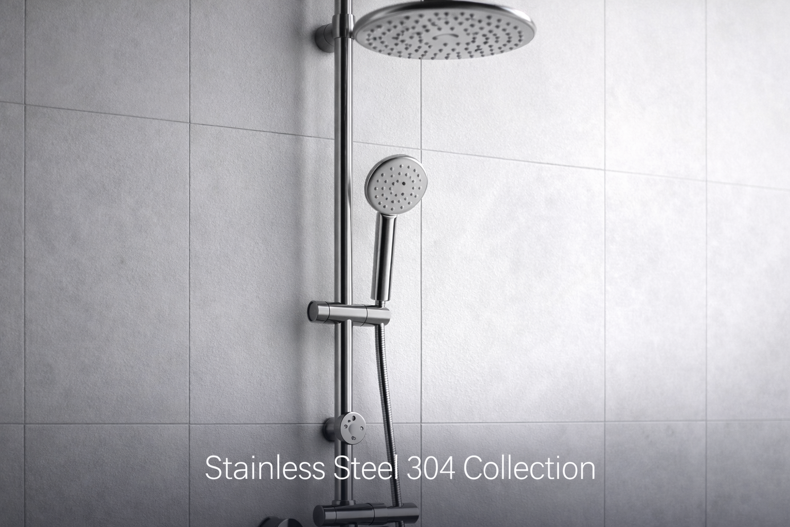 Stainless Steel 304 Collection